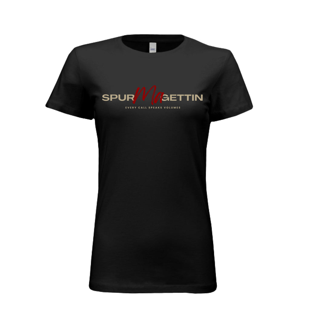 Spur-Ma-Gettin Women’s Core T-Shirt